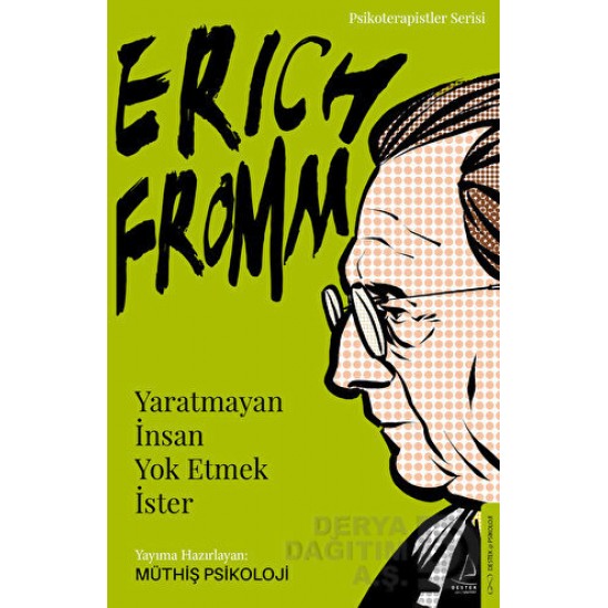 DESTEK / ERICH FROMM DESTEK / ERICH FROMM