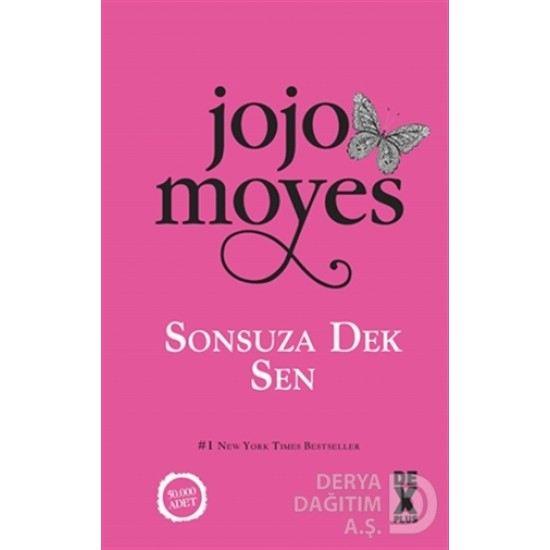 DEX / SONSUZA DEK SEN / JOJO MOYES - CİLTLİ