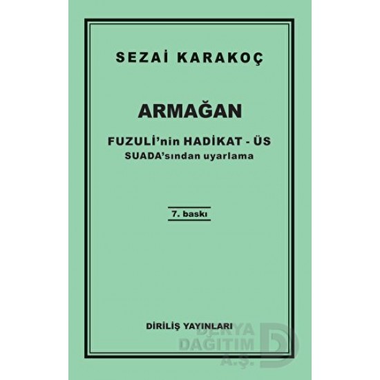 DİRİLİŞ / ARMAĞAN / SEZAİ KARAKOÇ