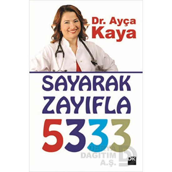 DOĞAN / SAYARAK ZAYIfLA / AYÇA KAYA