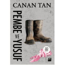 DOĞAN / PEMBE VE YUSUF / CANAN  TAN