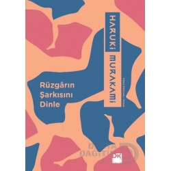 DOĞAN / RÜZGÂRIN ŞARKISINI DİNLE / HARUKİ MURAKAMİ