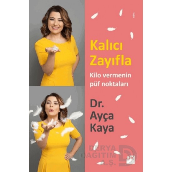 DOĞAN / KALICI ZAYIFLA - KİLO VERMENİN PÜF NOKTALAR