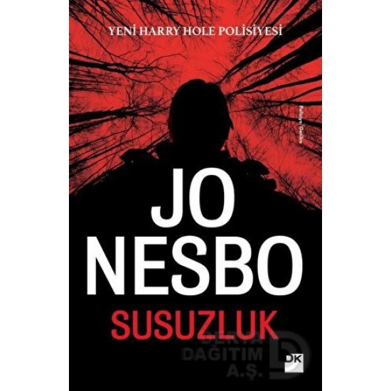 DOĞAN /  SUSUZLUK / JO NESBO