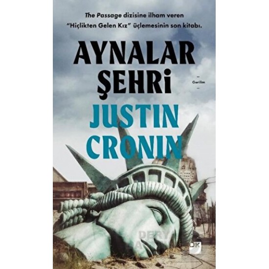 DOĞAN / AYNALAR ŞEHRİ / JUSTIN CRONIN