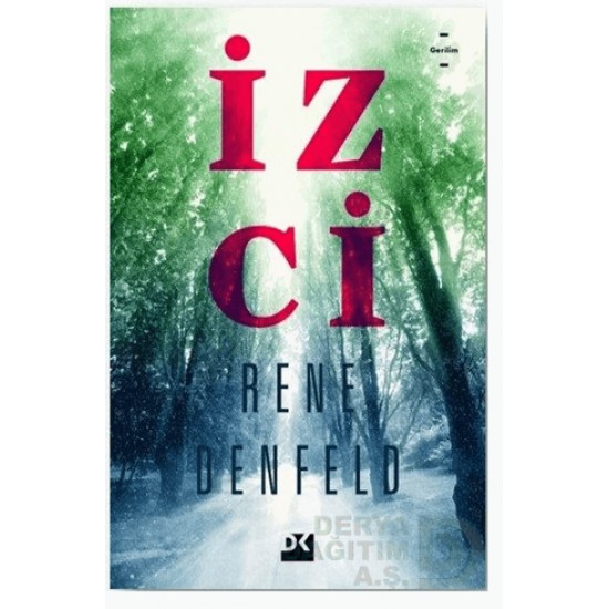 DOĞAN  / İZCİ / RENE DENFELD