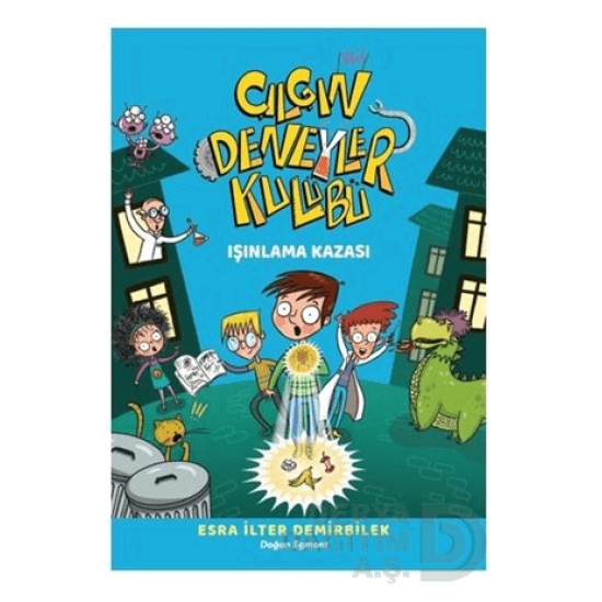 DOĞAN  / ÇILGIN DENEYLER KULÜBÜ - IŞINLAMA KAZASI
