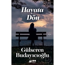 DOĞAN / HAYATA DÖN / GÜLSEREN BUDAYICIOĞLU