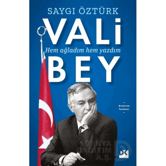 DOĞAN / VALİ BEY / SAYGI ÖZTÜRK DOĞAN / VALİ BEY / SAYGI ÖZTÜRK