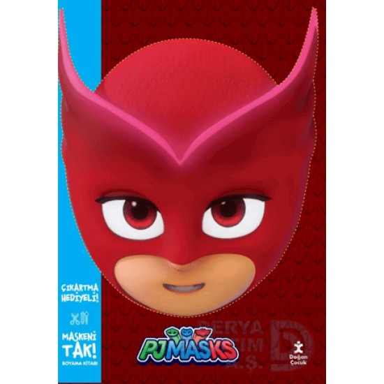 DOĞAN  / MASKENİ TAK ! - PJMASKS BAYKUŞ KIZ BOYAMA KİTABI
