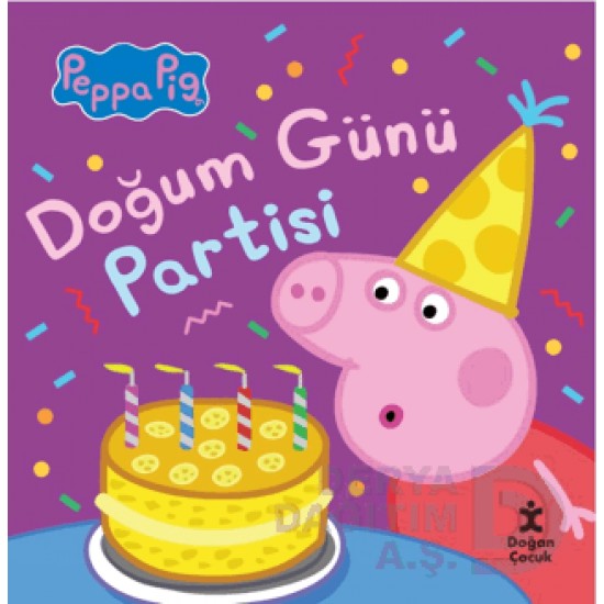 DOĞAN  / PEPPA PİG - DOĞUM GÜNÜ PARTİSİ