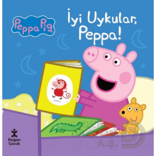 DOĞAN  / PEPPA PİG - İYİ UYKULAR PEPPA !
