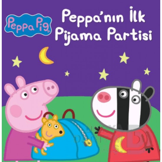 DOĞAN  / PEPPA PİG - PEPPANIN İLK PİJAMA PARTİSİ