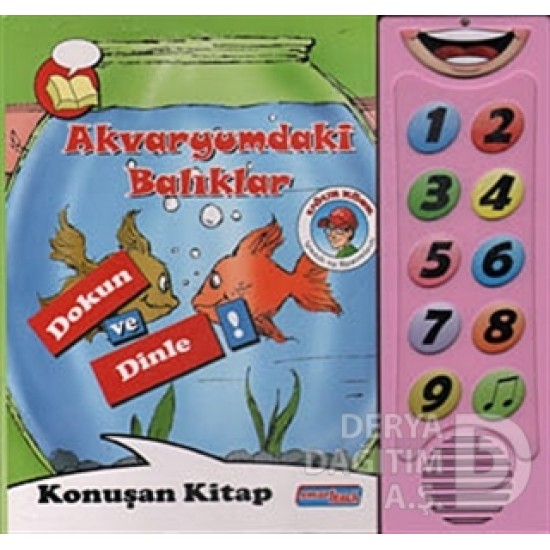 EKİCİ / DOKUN VE DİNLE AKVARYUMDAKİ BALIKLAR