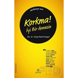 ELMA / KORKMA İYİ BİR ANNESİN