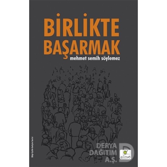 ELMA / BİRLİKTE BAŞARMAK