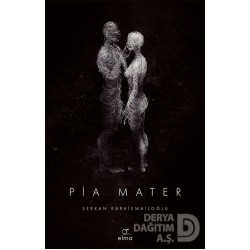 ELMA / PİA MATER / SERKAN KARAİSMAİLOĞLU