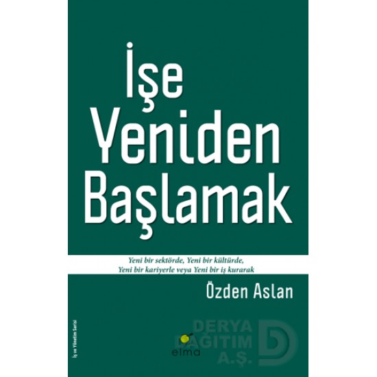 ELMA / İŞE YENİDEN BAŞLAMAK ELMA / İŞE YENİDEN BAŞLAMAK