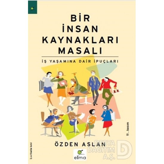 ELMA / BİR İNSAN KAYNAKLARI MASALI