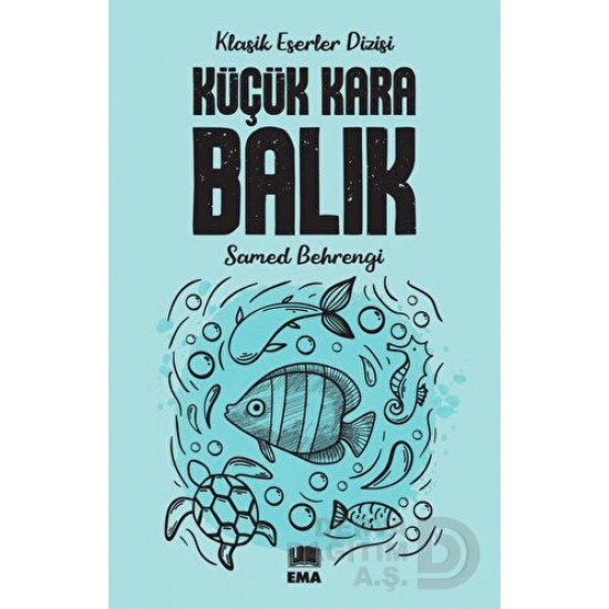 EMA KİTAP / KÜÇÜK KARA BALIK