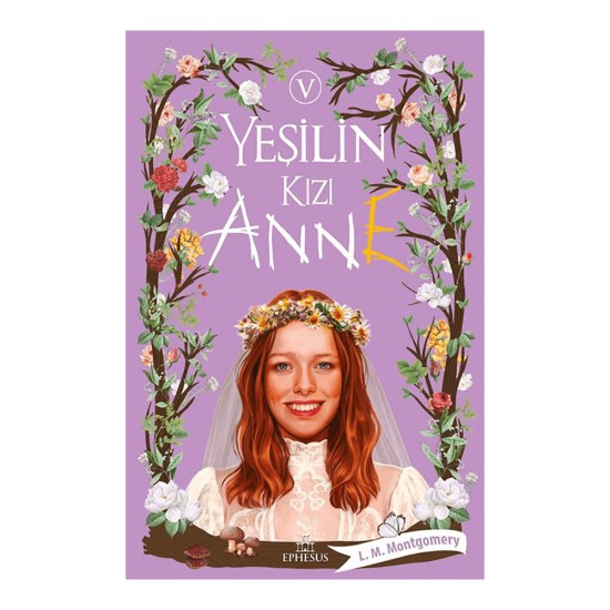 EPHESUS / YEŞİLİN KIZI ANNE 5 - CİLTLİ EPHESUS / YEŞİLİN KIZI ANNE 5 - CİLTLİ