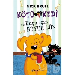 EPSİLON / KÖTÜ KEDİ 8 KUÇU İÇİN BÜYÜK GÜN