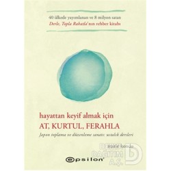 EPSİLON / HAYATTAN KEYİF ALMAK İÇİN AT KURTUL FER