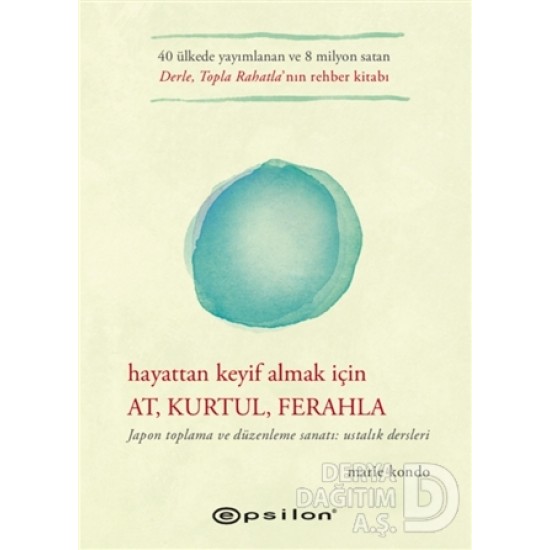 EPSİLON / HAYATTAN KEYİF ALMAK İÇİN AT KURTUL FER