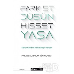 EPSİLON / FARK ET, DÜŞÜN, HİSSET, YAŞA - KENDİ KEN