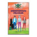 EPSİLON / ANDROTOPYAYA YOLCULUK - CİLTLİ EPSİLON / ANDROTOPYAYA YOLCULUK - CİLTLİ