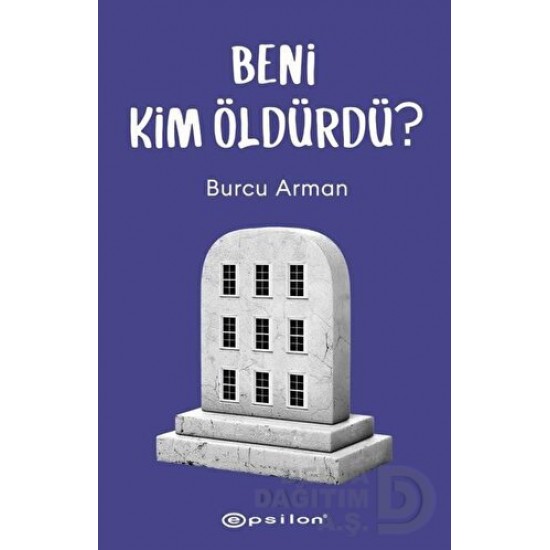 EPSİLON / BENİ KİM ÖLDÜRDÜ ?