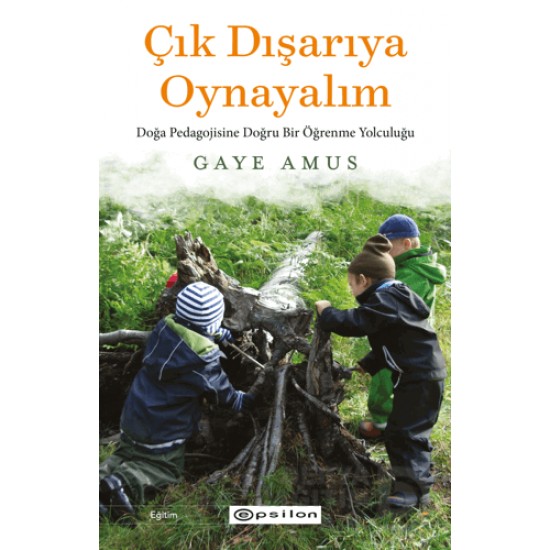 EPSİLON / ÇIK DIŞARIYA OYNAYALIM EPSİLON / ÇIK DIŞARIYA OYNAYALIM