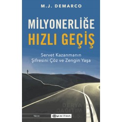 EPSİLON / MİLYONERLİĞE HIZLI GEÇİŞ