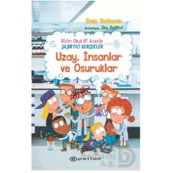 EPSİLON /  BİZİM OKUL Bİ ACAYİP - UZAY İNSANLAR VE O...(FLEKSİ KAPAK)