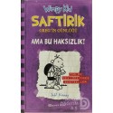 EPSİLON / SAFTİRİK GREGİN GÜNLÜĞÜ 5-AMA BU HAKSIZ EPSİLON / SAFTİRİK GREGİN GÜNLÜĞÜ 5-AMA BU HAKSIZ