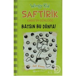 EPSİLON / SAFTİRİK GREGİN GÜNLÜĞÜ 8 BATSIN BU DÜN