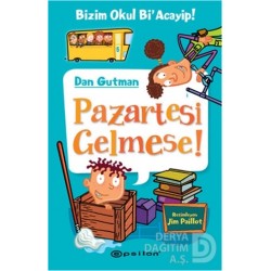 EPSİLON / BİZİM OKUL Bİ ACAYİP 5 PAZARTESİ GELMESE