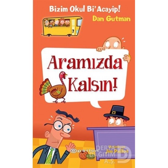 EPSİLON / BİZİM OKUL Bİ ACAYİP 10 ARAMIZDA KALSIN