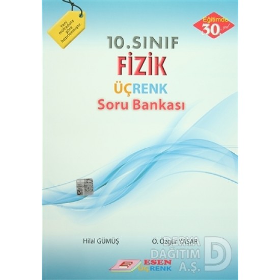 ESEN ÜÇRENK / 10.SINIF FİZİK SINIF SORU BANKASI