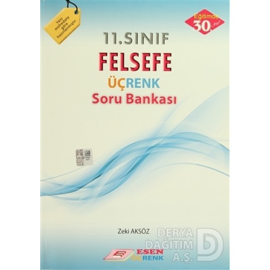 ESEN ÜÇRENK / 11. SINIF FELSEFE SORU BANKASI