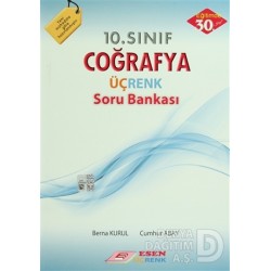 ESEN ÜÇRENK / 10. SINIF COĞRAFYA SORU BANKASI