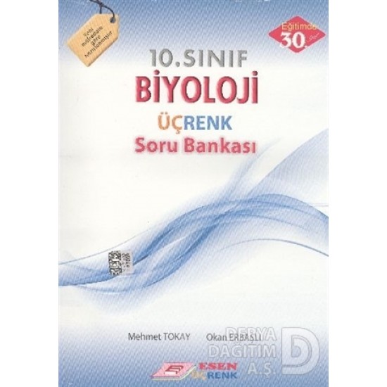 ESEN ÜÇRENK / 10.SINIF BİYOLOJİ SORU BANKASI