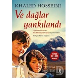 EVEREST / VE DAĞLAR YANKILANDI / KHALED HOSSEINI