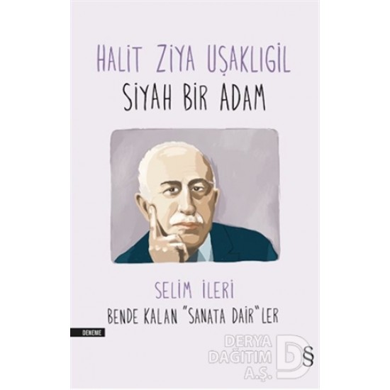 EVEREST / SİYAH BİR ADAM / HALİT ZİYA UŞAKLIGİL EVEREST / SİYAH BİR ADAM / HALİT ZİYA UŞAKLIGİL