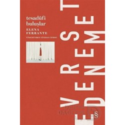 EVEREST / TESADÜFİ BULUŞLAR / ELENA FERRANTE