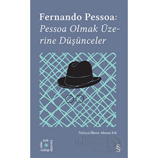 EVEREST / PESSOA OLMAK ÜZERİNE DÜŞÜNCELER - 14 EVEREST / PESSOA OLMAK ÜZERİNE DÜŞÜNCELER - 14