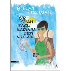 EVEREST / BİR SİYAH SAÇLI KADININ GEZİ NOTLARI