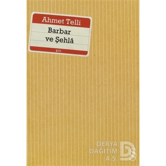 EVEREST / BARBAR VE ŞEHLA - AHMET TELLİ EVEREST / BARBAR VE ŞEHLA - AHMET TELLİ