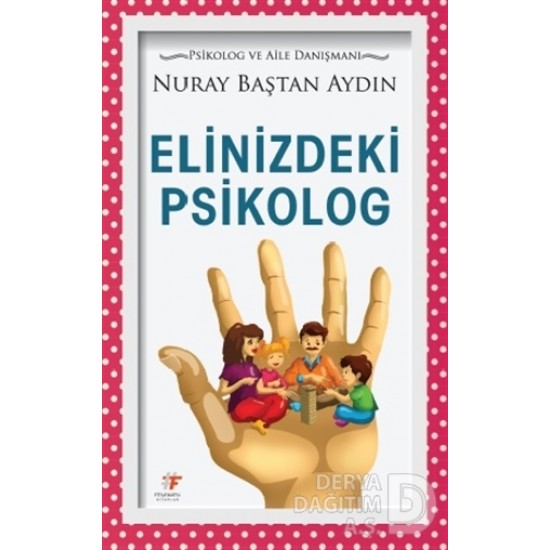 FENOMEN / ELİNİZDEKİ PSİKOLOG / N.B AYDIN