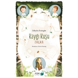 FOM / KAYGI KUŞU ZOÇKO
